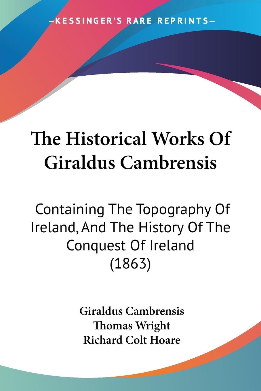 Vorderes Coverbild The Historical Works Of Giraldus Cambrensis
