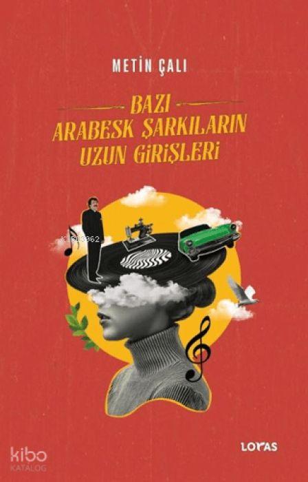 Vorderes Coverbild Bazi Arabesk Sarkilarin Uzun Girisleri