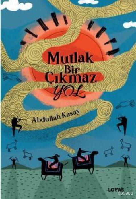 Vorderes Coverbild Mutlak Bir Cikmaz Yol