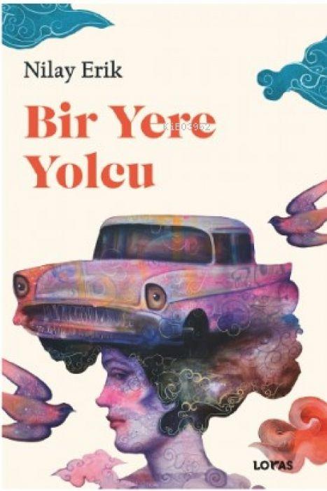 Vorderes Coverbild Bir Yere Yolcu