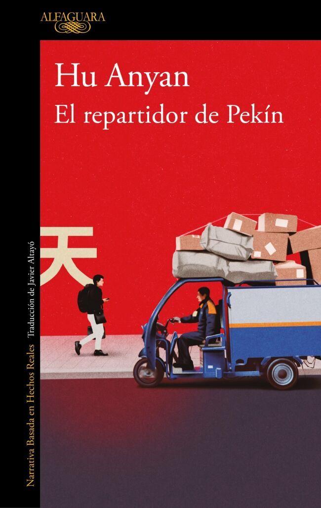 Beispielinhalt (Bild) El Repartidor de Pekín / I Deliver Parcels in Beijing