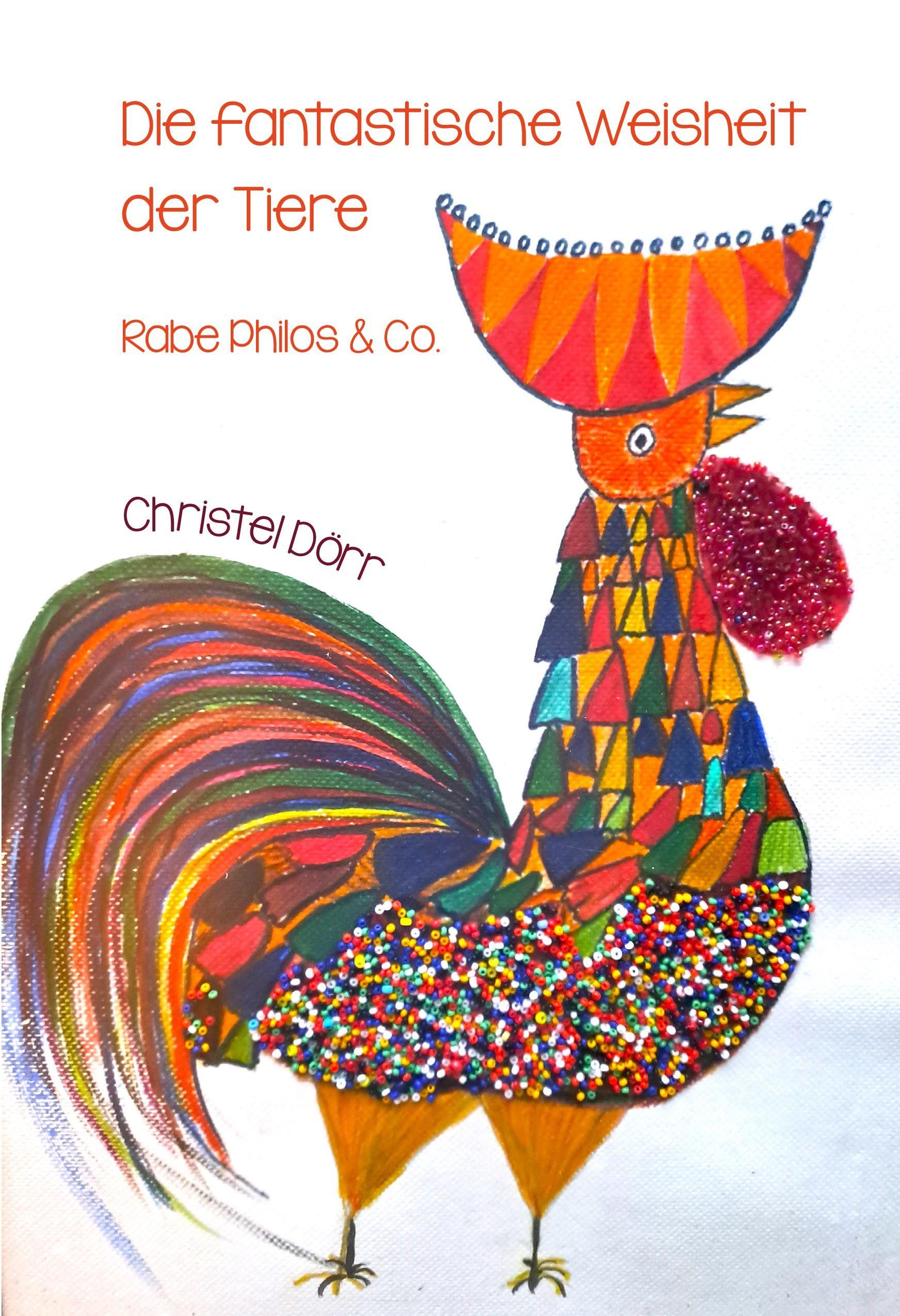 Vorderes Coverbild Die fantastische Weisheit der Tiere