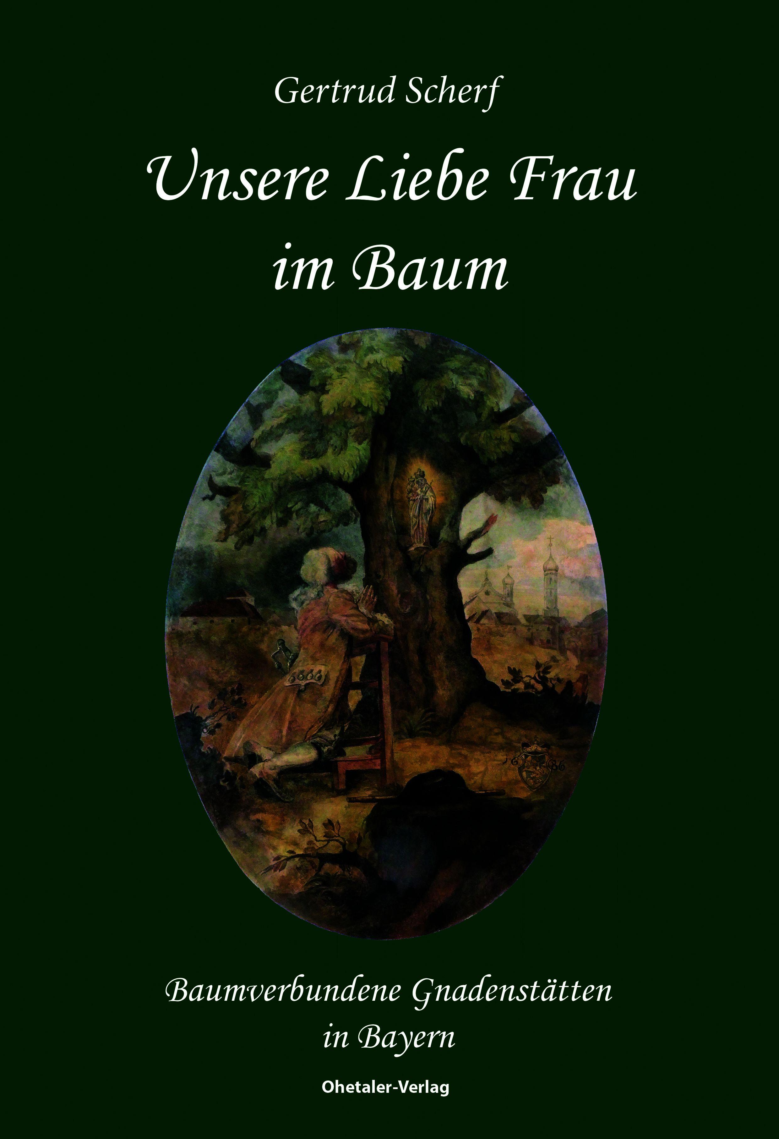 Vorderes Coverbild Unsere Liebe Frau im Baum