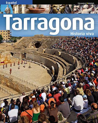 Vorderes Coverbild Tarragona : Historia viva