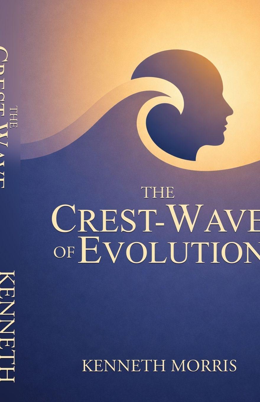 Vorderes Coverbild The Crest-Wave of Evolution