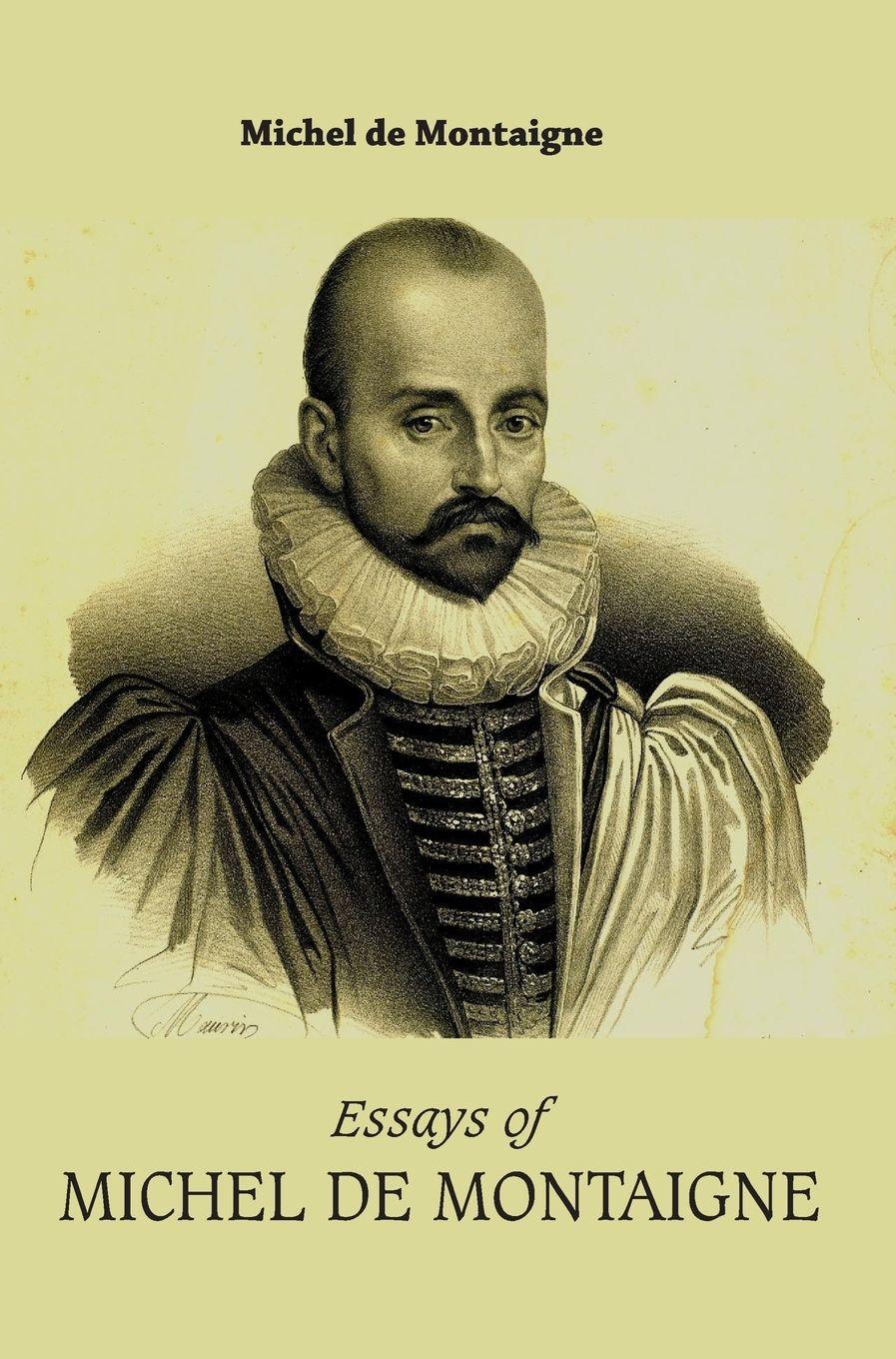 Vorderes Coverbild Essays of MICHEL DE MONTAIGNE