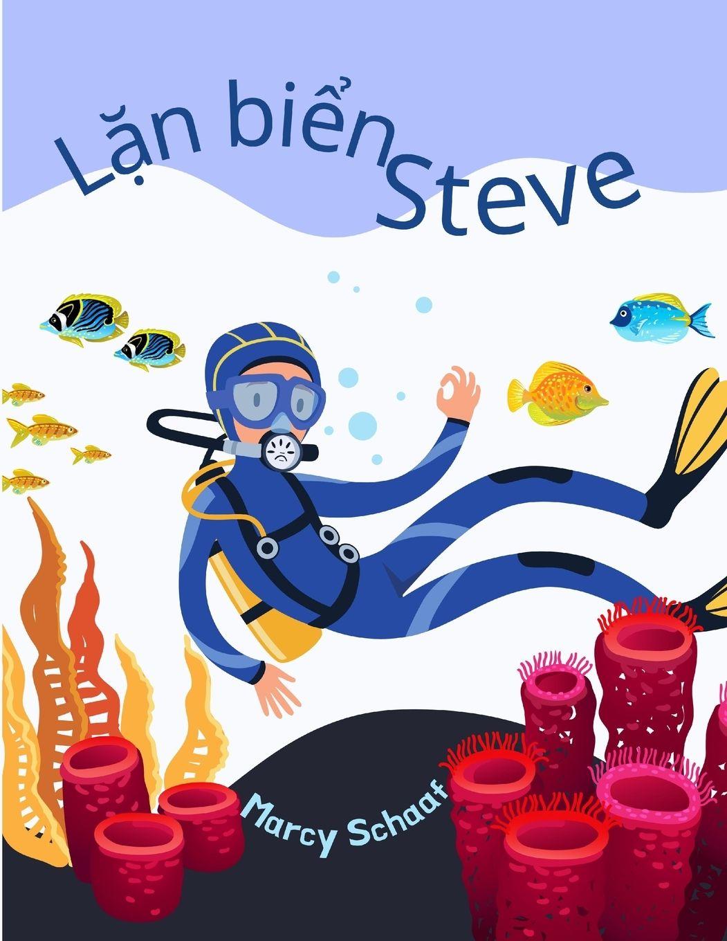 Vorderes Coverbild L¿n bi¿n Steve (Vietnamese / English Bilingual) Scuba Steve