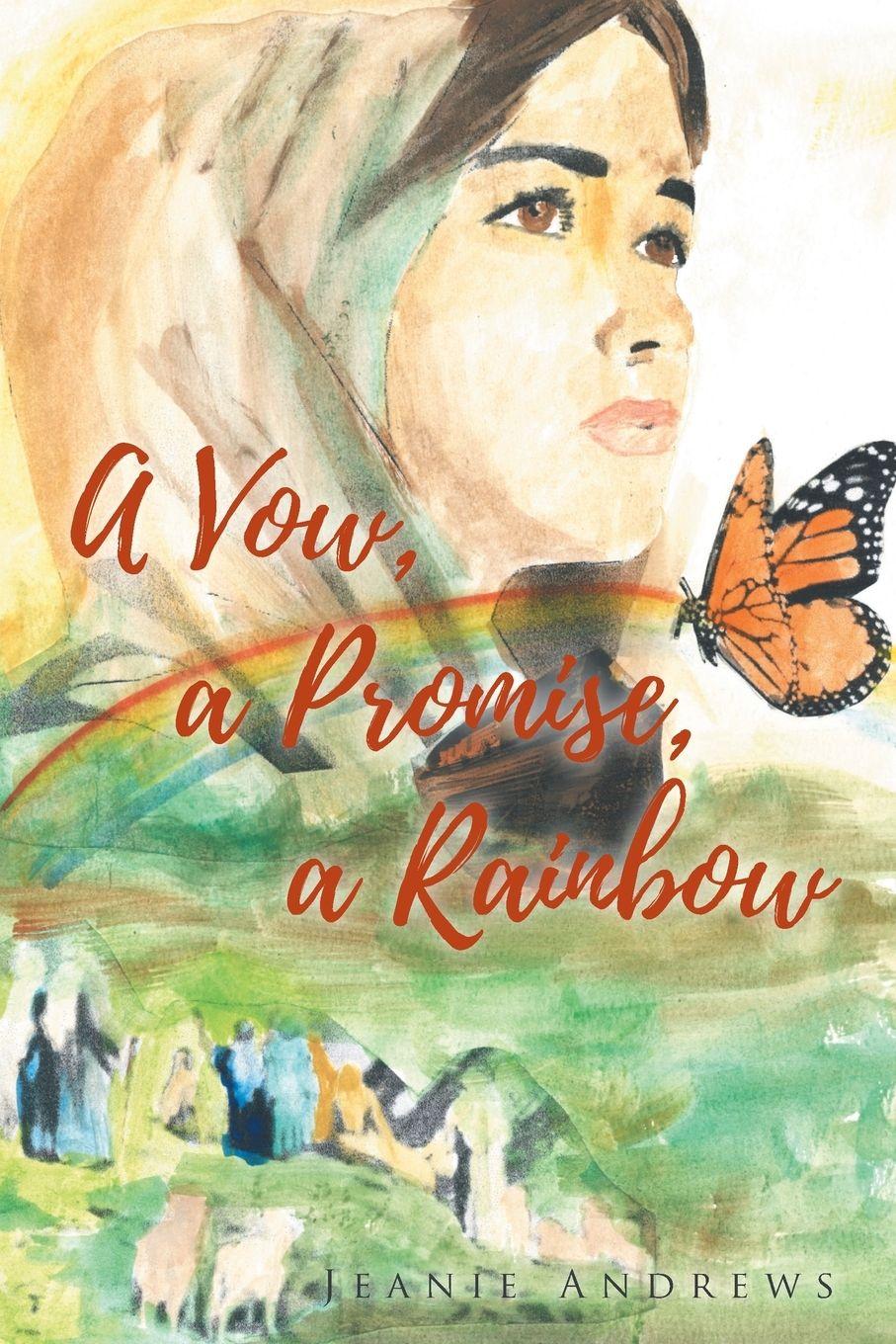 Vorderes Coverbild A Vow, a Promise, a Rainbow