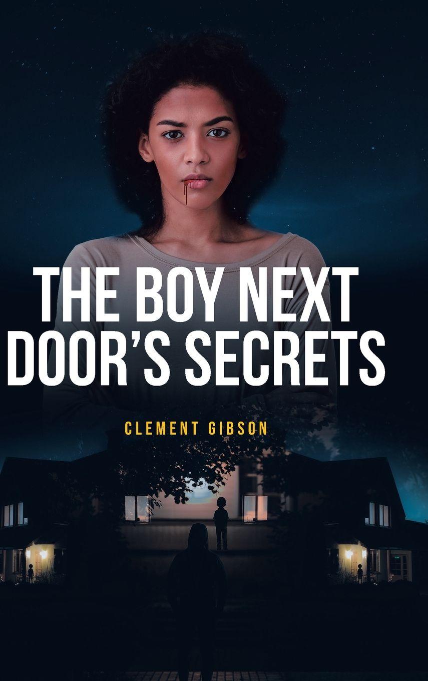 Vorderes Coverbild The Boy Next Door's Secrets