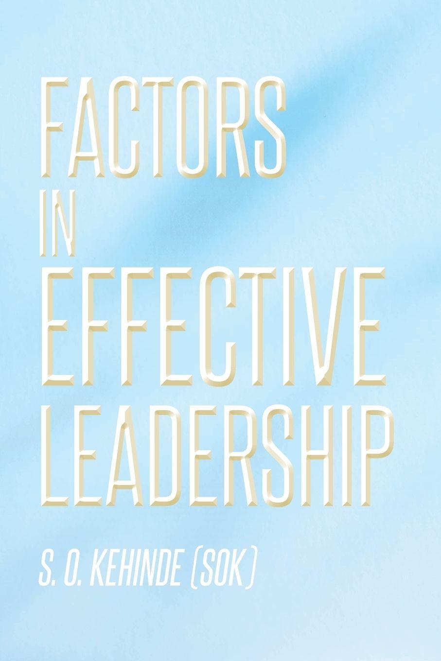 Vorderes Coverbild Factors in Effective Leadership