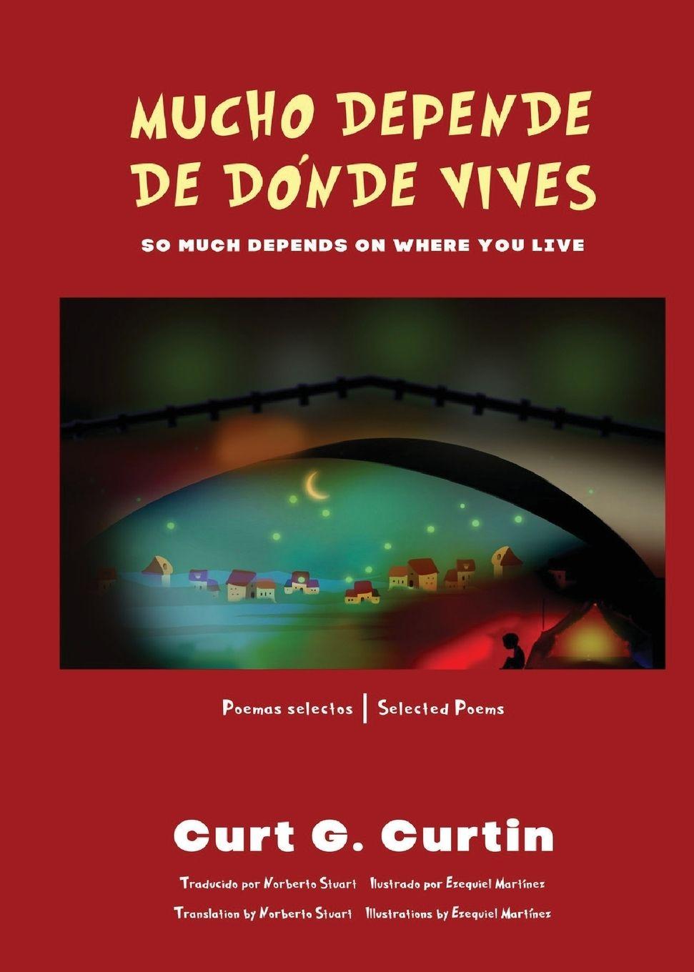 Vorderes Coverbild Mucho depende de dónde vives / So Much Depends On Where You Live