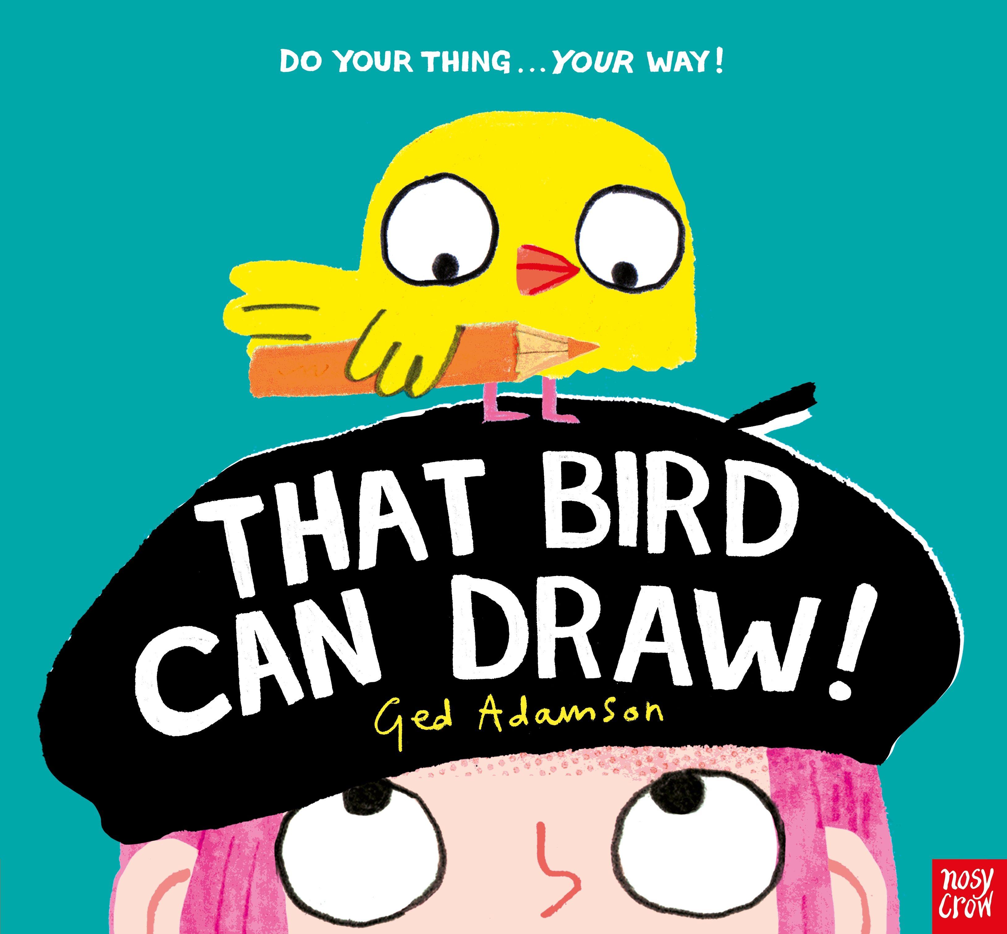 Vorderes Coverbild That Bird Can Draw!