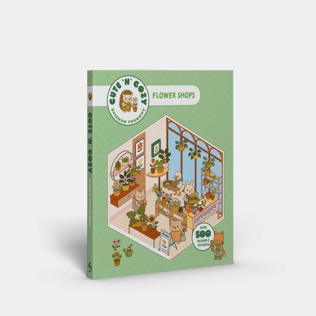 Vorderes Coverbild Cute 'n' Cozy Sticker Therapy: Flower Shop