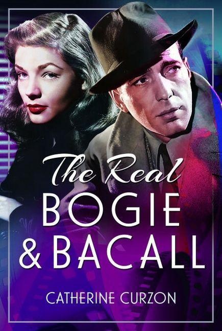 Vorderes Coverbild The Real Bogie and Bacall