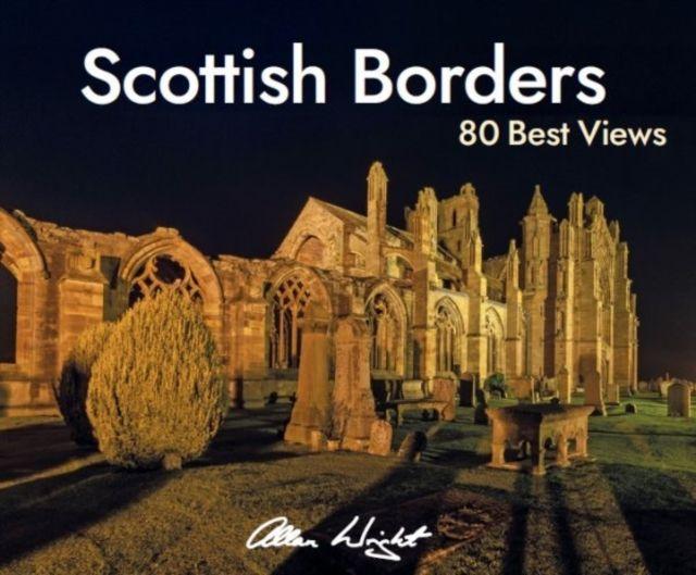 Vorderes Coverbild Scottish Borders: 80 Best Views