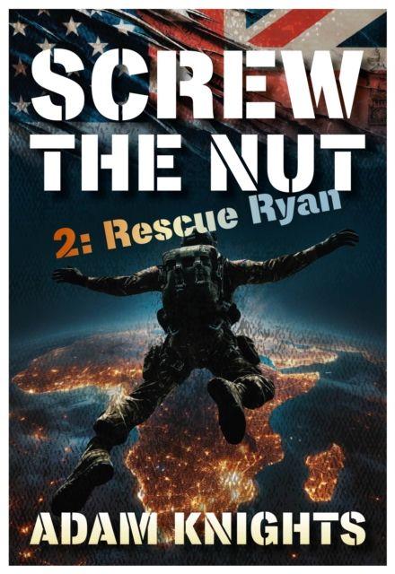 Vorderes Coverbild Screw the Nut 2: Rescue Ryan