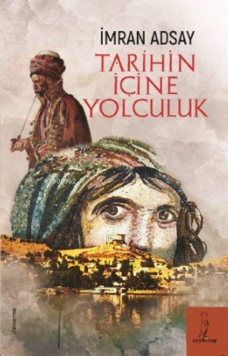 Vorderes Coverbild Tarihin Icine Yolculuk