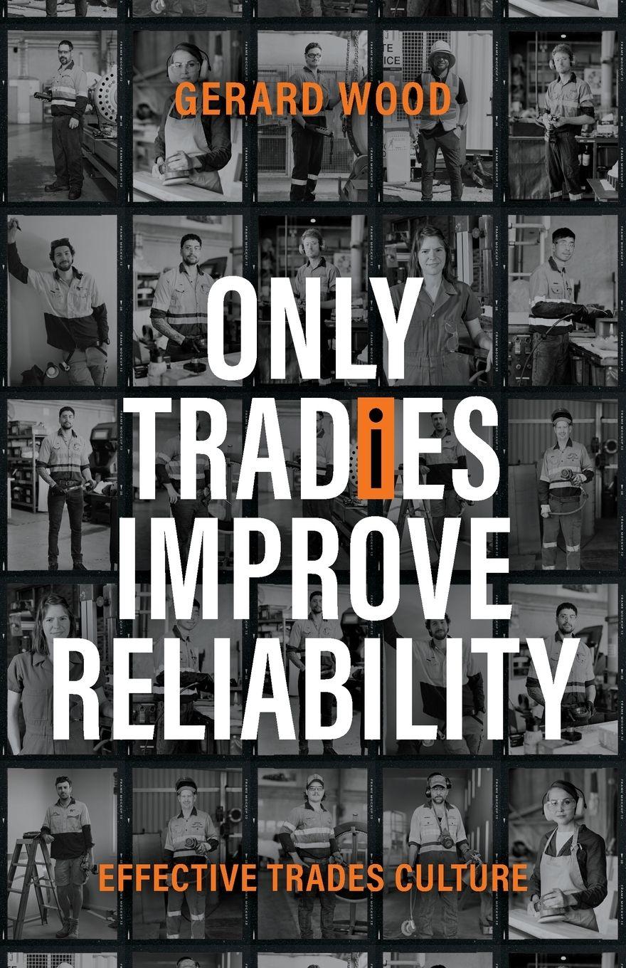 Vorderes Coverbild Only Tradies Improve Reliability