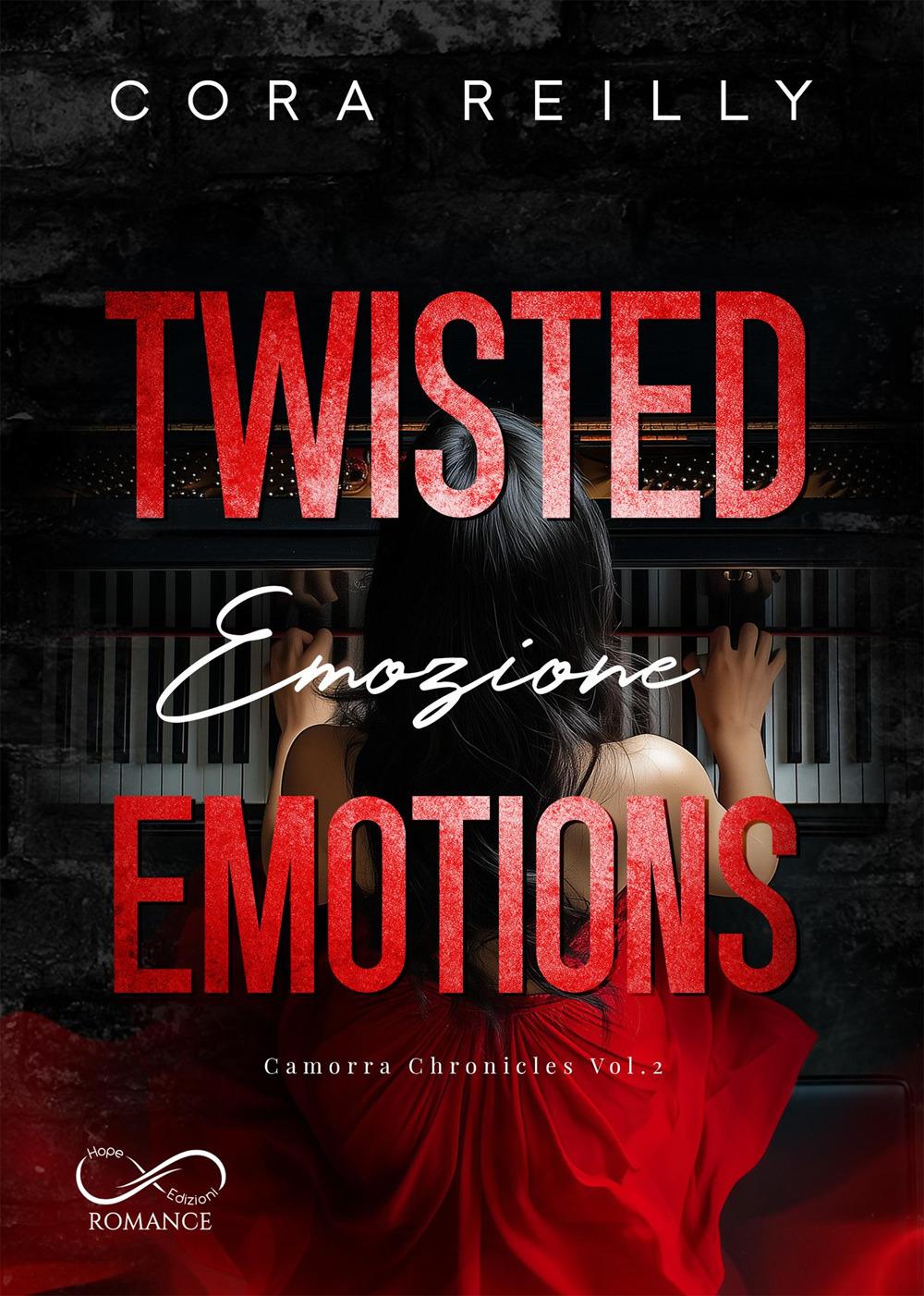 Vorderes Coverbild Twisted emotions. Emozione. Camorra chronicles. Vol. 2