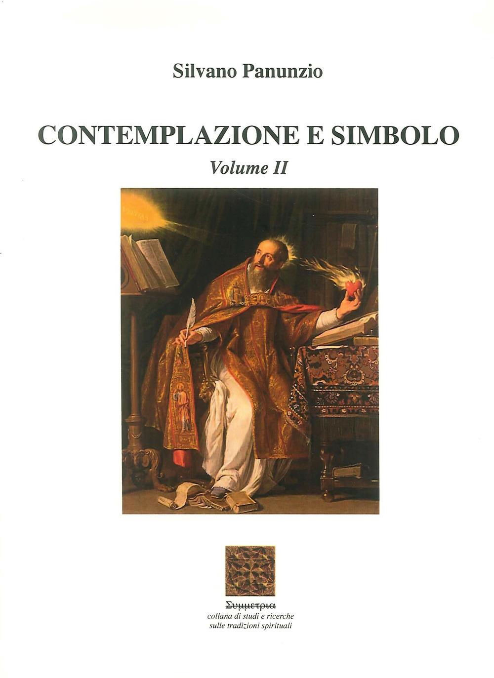Vorderes Coverbild Contemplazione e simbolo. Summa iniziatica orientale-occidentale. Vol. 2