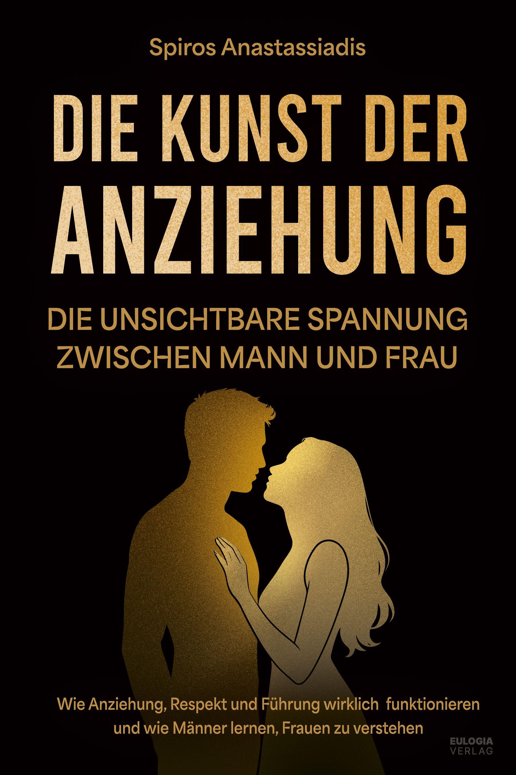 Vorderes Coverbild Die Kunst der Anziehung