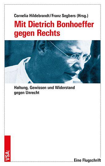 Vorderes Coverbild Mit Dietrich Bonhoeffer gegen Rechts