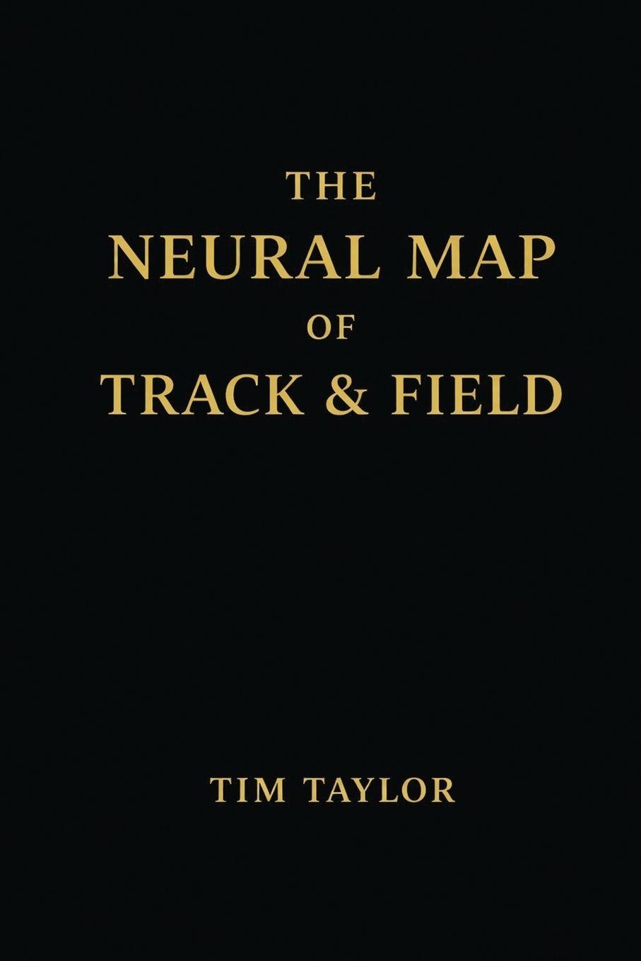 Vorderes Coverbild The Neural Map of Track and Field