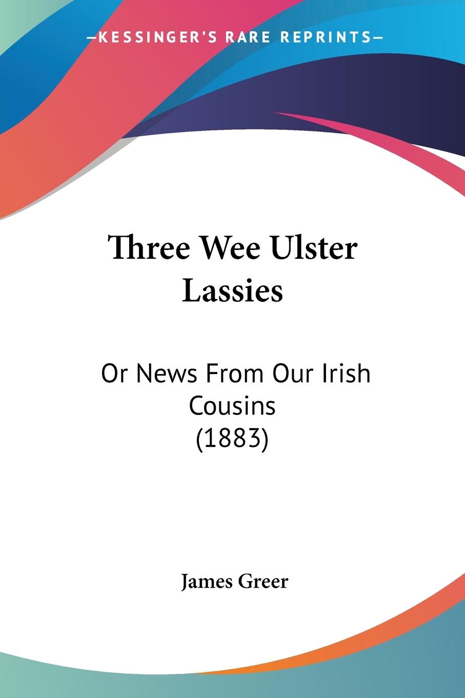 Vorderes Coverbild Three Wee Ulster Lassies