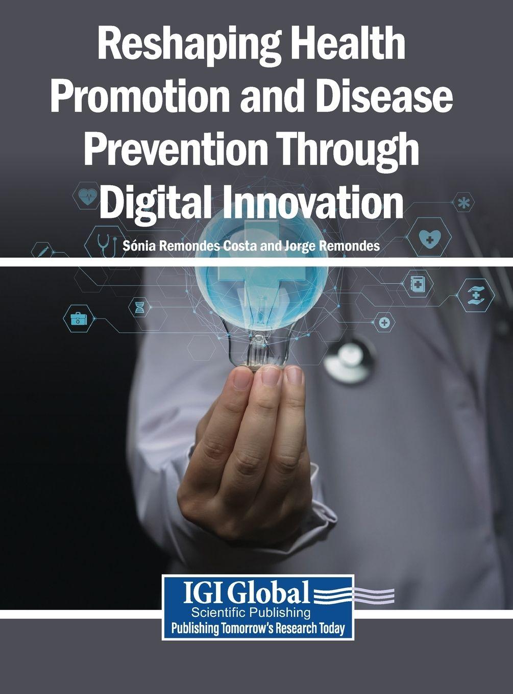 Vorderes Coverbild Reshaping Health Promotion and Disease Prevention Through Digital Innovation