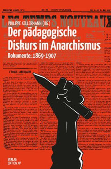 Vorderes Coverbild Der pädagogische Diskurs im Anarchismus