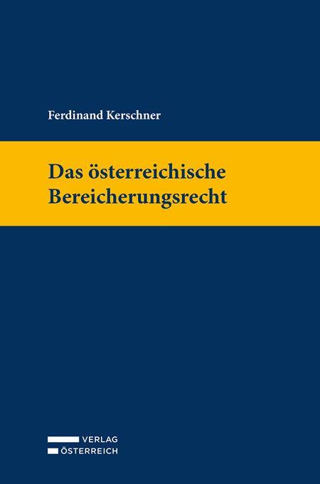 Vorderes Coverbild Das österreichische Bereicherungsrecht