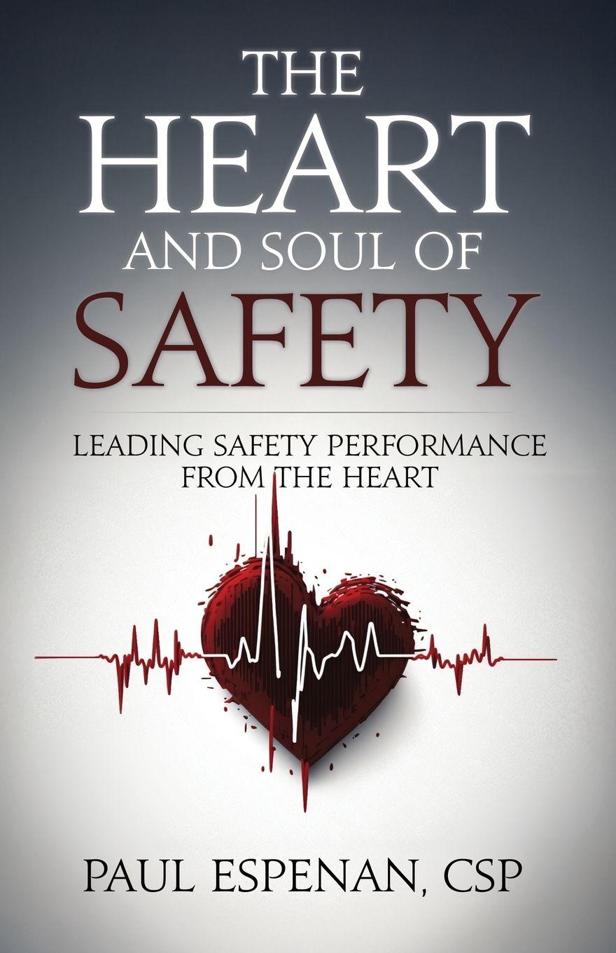 Vorderes Coverbild The Heart and Soul of Safety