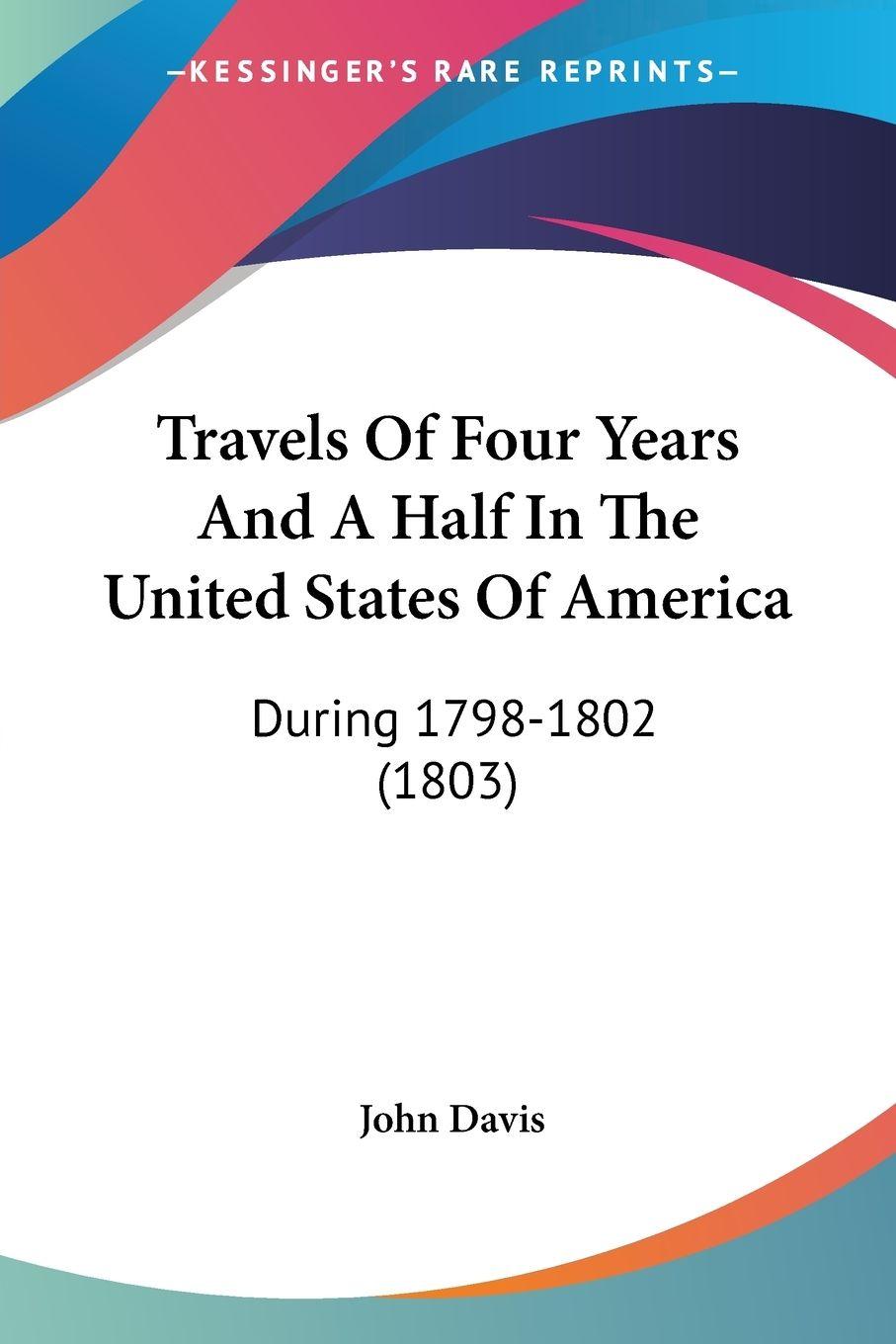 Vorderes Coverbild Travels Of Four Years And A Half In The United States Of America
