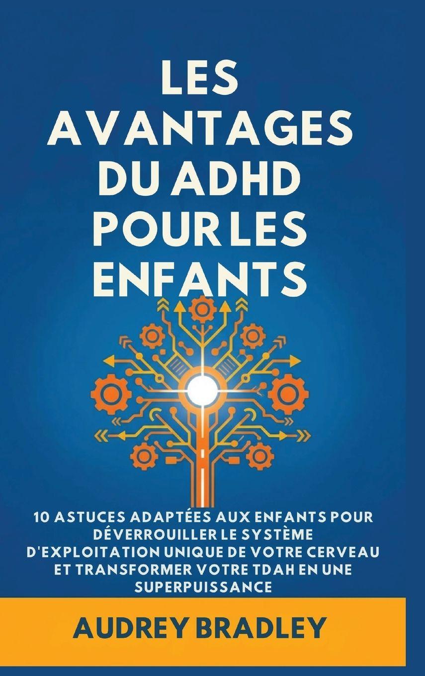 Vorderes Coverbild L'avantage du ADHD pour les enfants