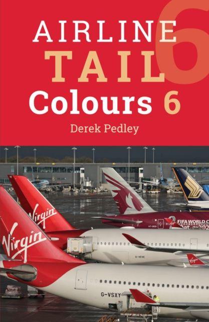 Vorderes Coverbild Airline Tail Colours (6th Edition)