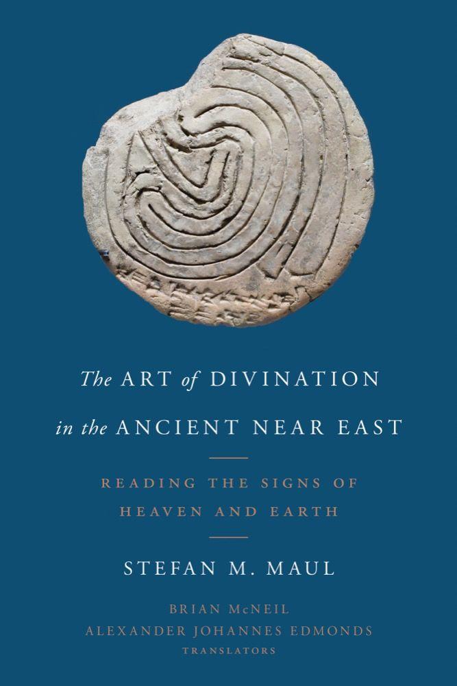 Vorderes Coverbild The Art of Divination in the Ancient Near East