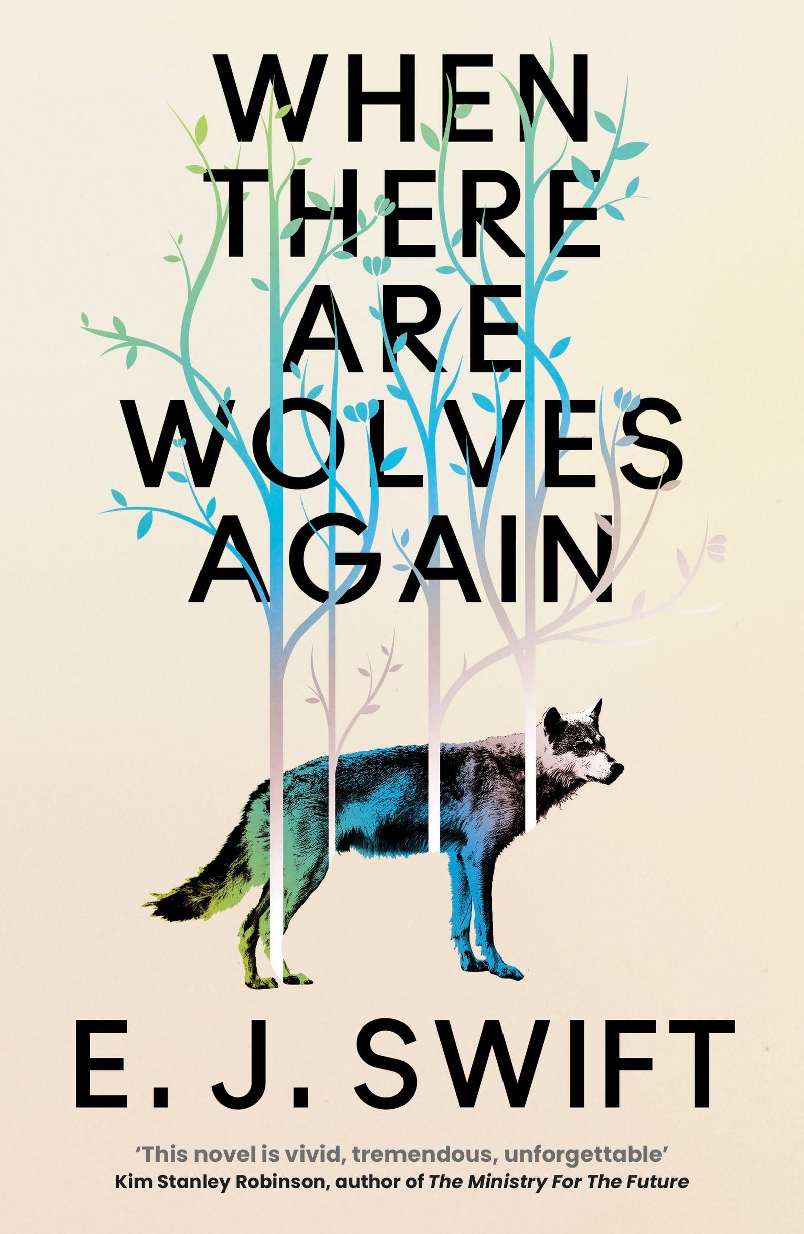 Vorderes Coverbild When There Are Wolves Again