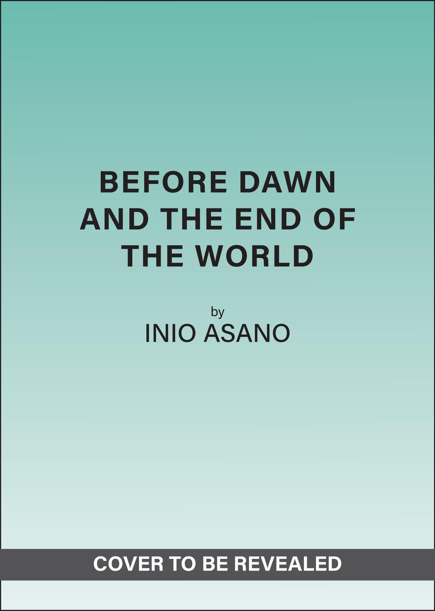 Vorderes Coverbild Before Dawn and the End of the World