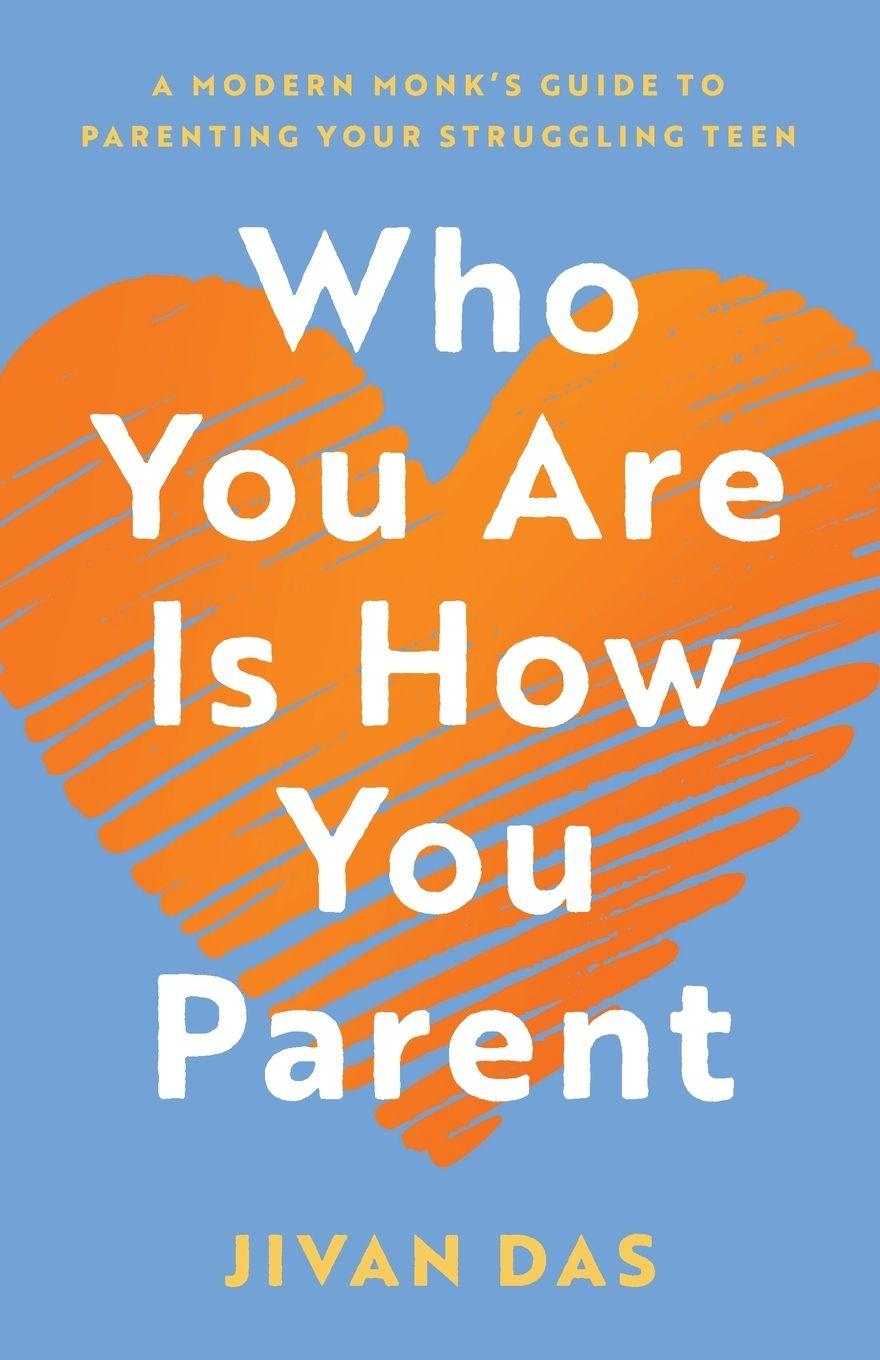 Vorderes Coverbild Who You Are Is How You Parent