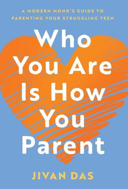 Vorderes Coverbild Who You Are Is How You Parent