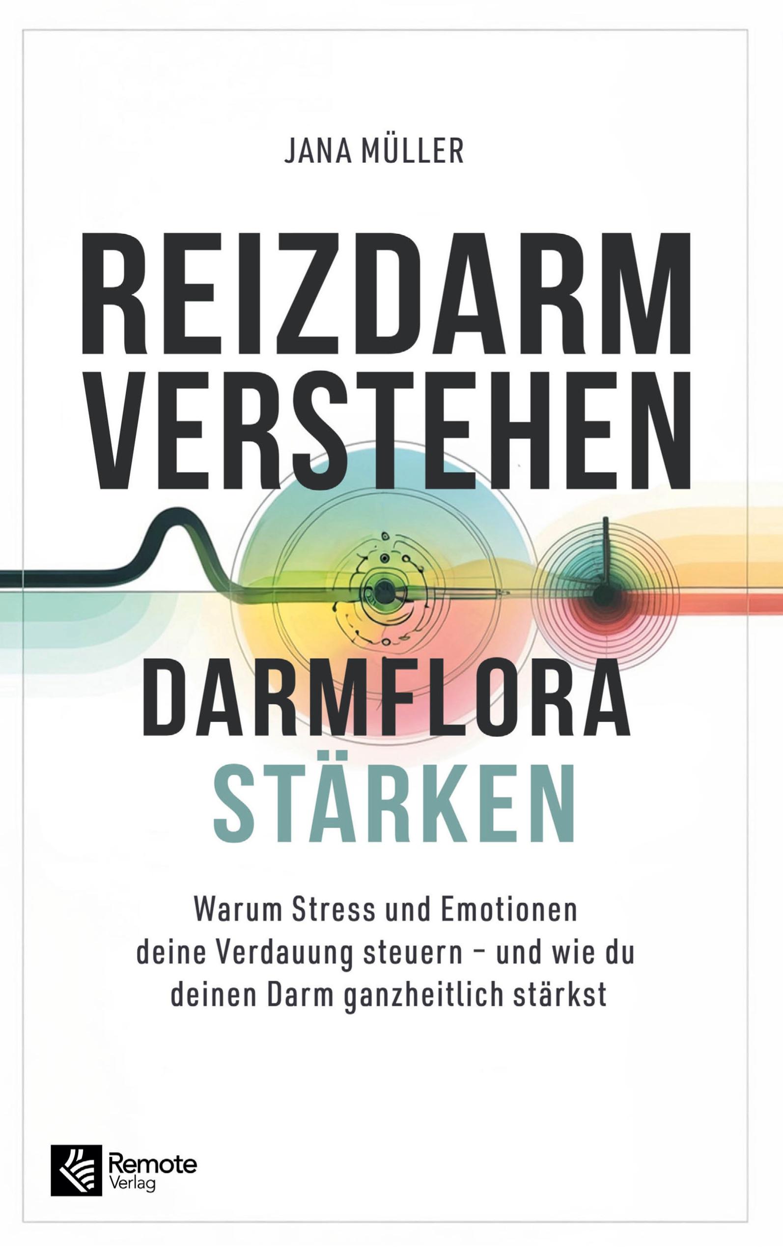 Vorderes Coverbild Reizdarm verstehen, Darmflora stärken