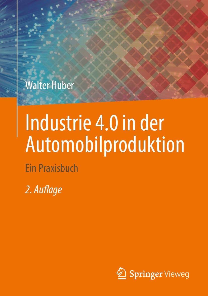 Vorderes Coverbild Industrie 4.0 in der Automobilproduktion