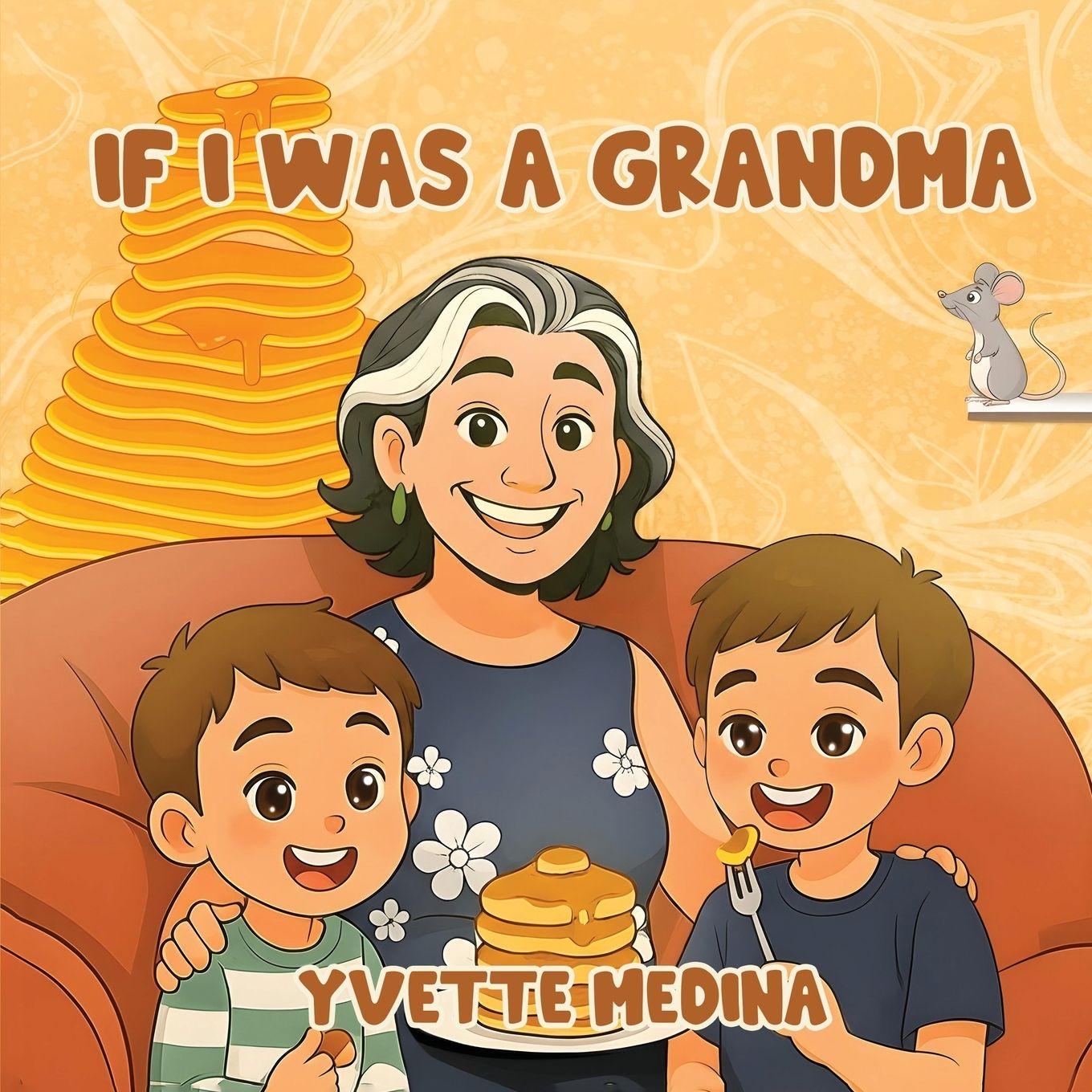 Vorderes Coverbild If I was A Grandma