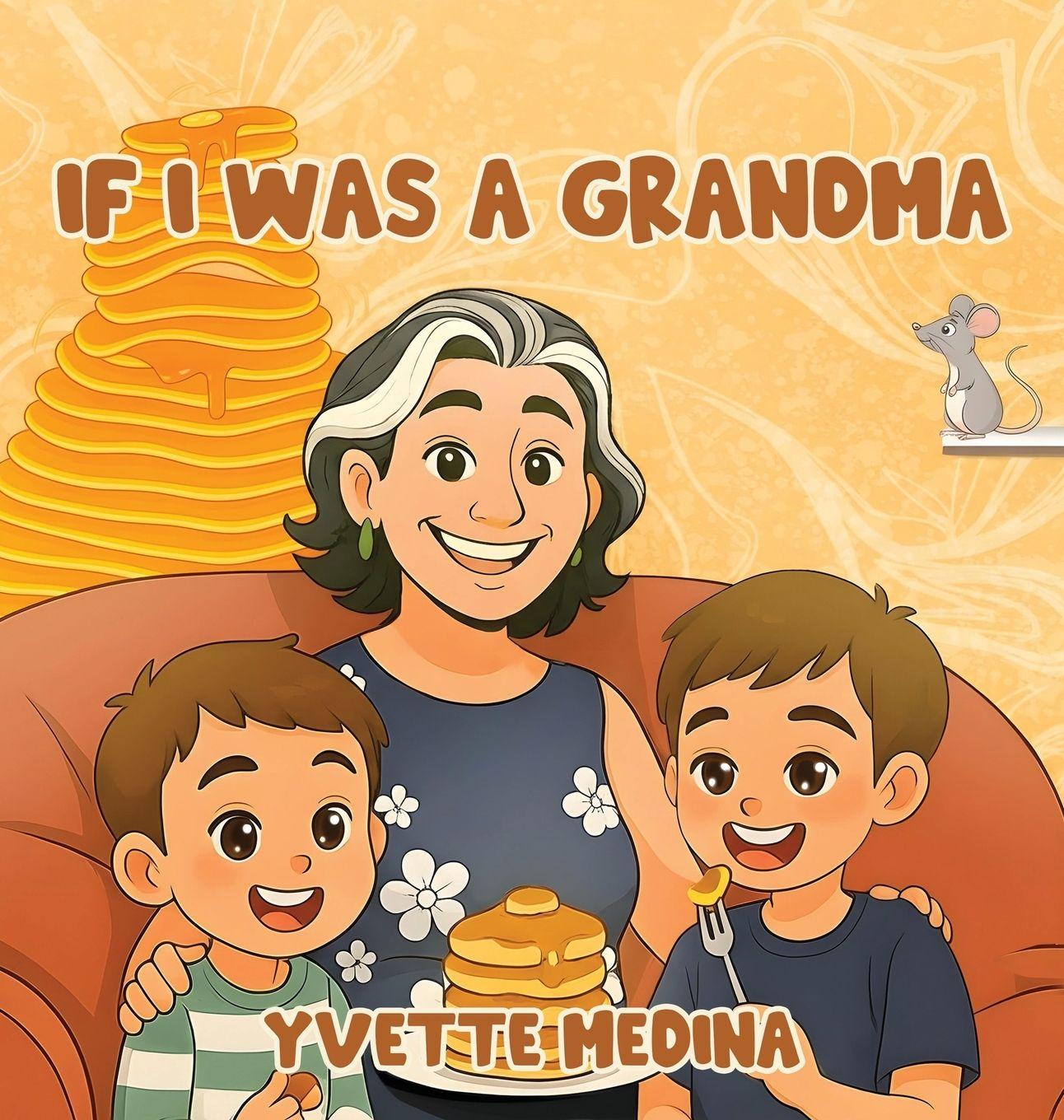 Vorderes Coverbild If I was A Grandma