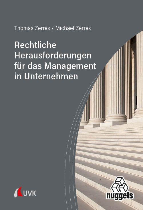 Vorderes Coverbild Rechtliche Herausforderungen für das Management in Unternehmen