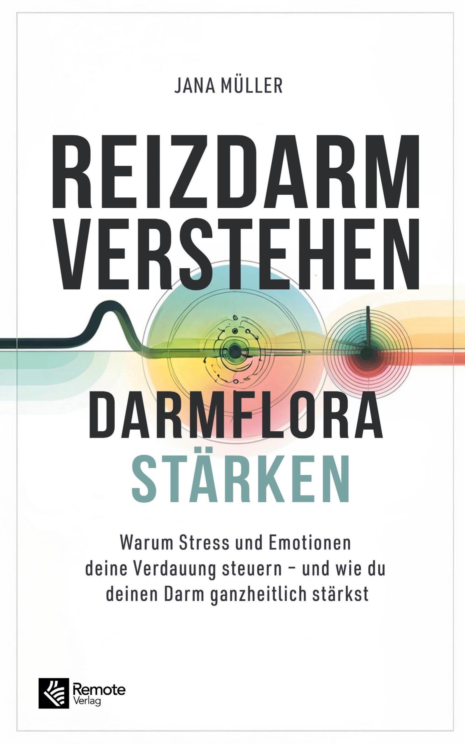 Vorderes Coverbild Reizdarm verstehen, Darmflora stärken