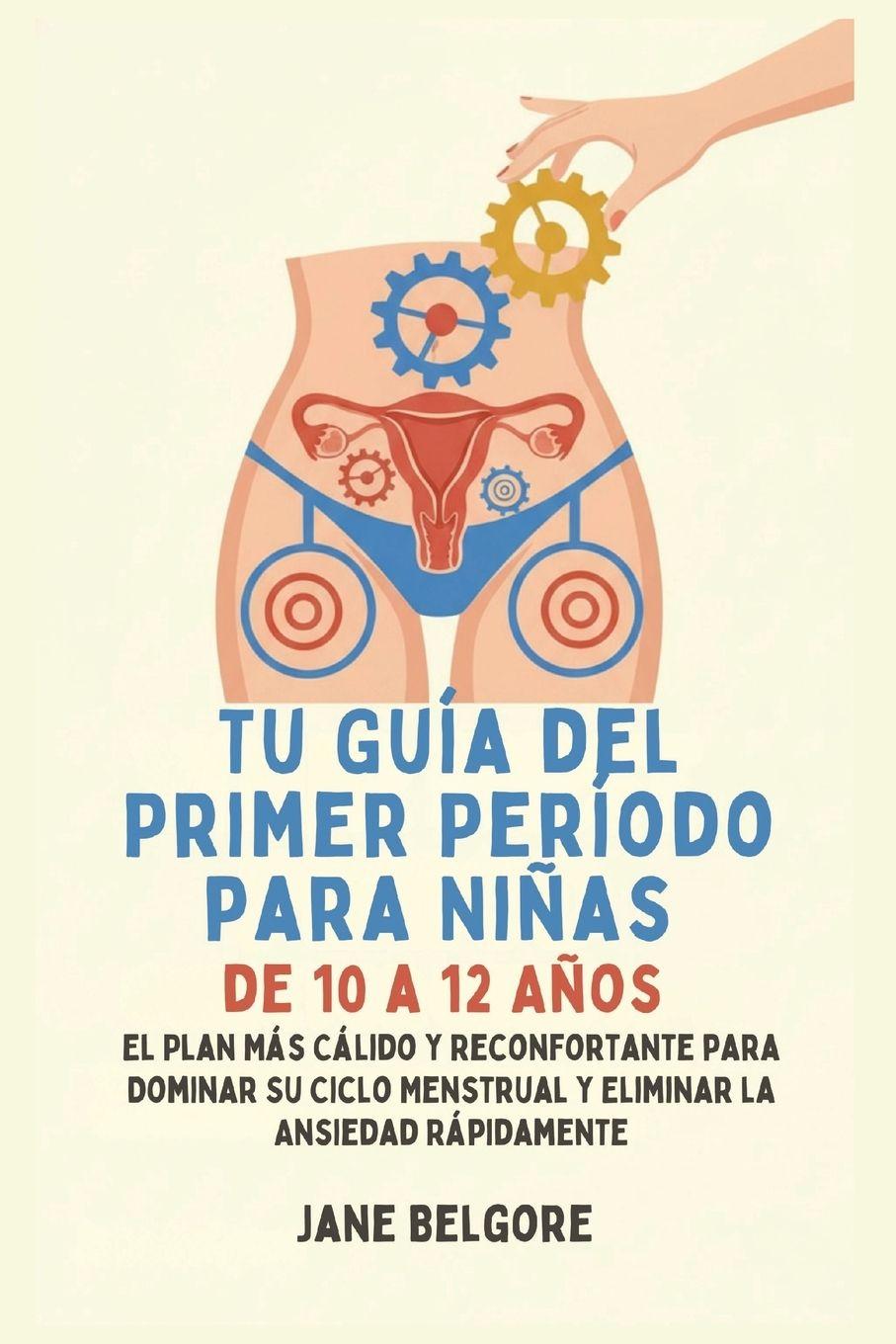 Vorderes Coverbild Su Primer Período de Guía para las Niñas de 10-12