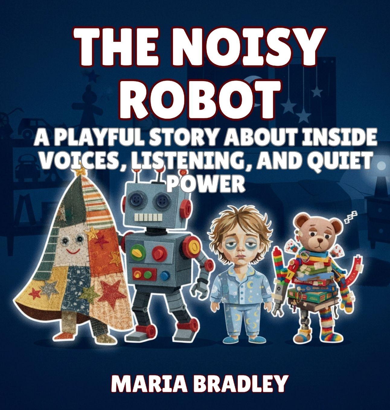 Vorderes Coverbild The Noisy Robot