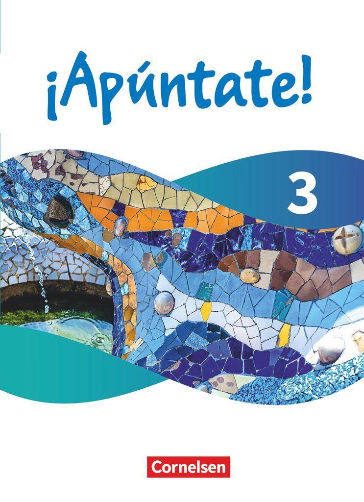 Vorderes Coverbild ¡Apúntate! - Spanisch als 2. Fremdsprache - Band 3 - Ausgabe 2024 - Schulbuch (Festeinband) mit digitalen Medien