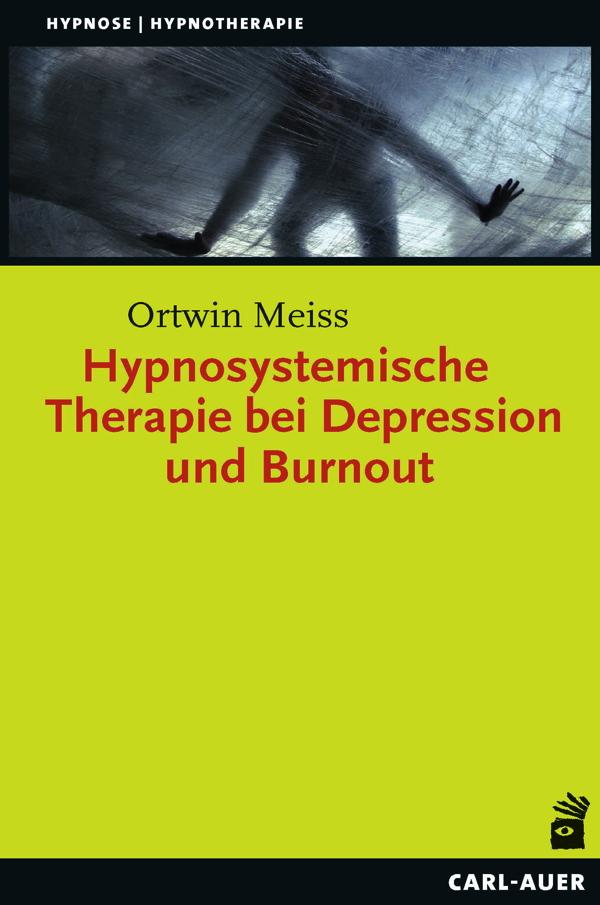 Vorderes Coverbild Hypnosystemische Therapie bei Depression und Burnout